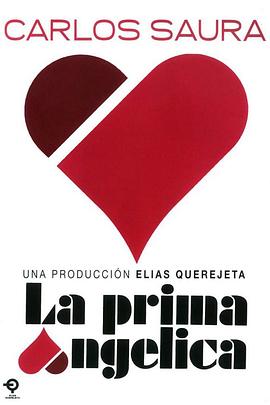 安洁丽卡表妹 La Prima Angélica