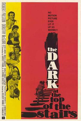 楼顶的黑暗 The Dark at the Top of the Stairs