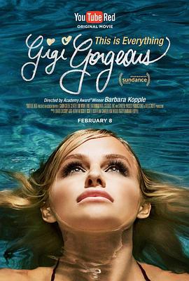 艳压群芳奇美丽 This Is Everything: Gigi Gorgeous