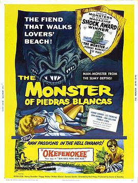 污秽的怪兽 The Monster of Piedras Blancas