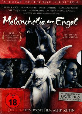 天使的忧郁 Melancholie der Engel