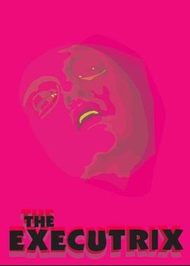 执行者 The Executrix