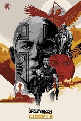 幽灵行动荒野：黑帮内战 Tom Clancy's Ghost Recon Wildlands: War Within the Cartel