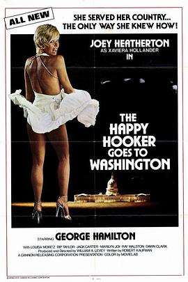 快乐的胡克去华盛顿 The Happy Hooker Goes to Washington