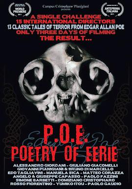 怪异的诗歌 P.O.E. Poetry of Eerie (2011)