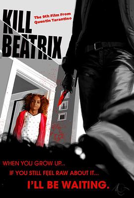 杀死比尔3 Kill Bill: Vol. 3