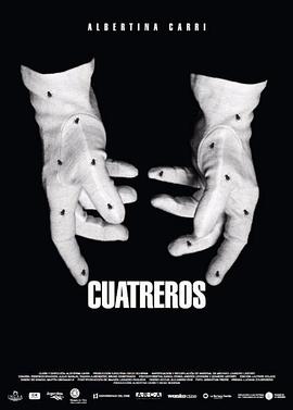 偷牛贼 Cuatreros