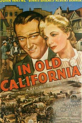 血战旧金山 In Old California