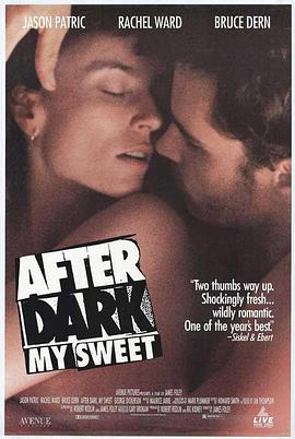桃色吸引力 After Dark, My Sweet