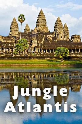 丛林中的亚特兰蒂斯 Jungle Atlantis