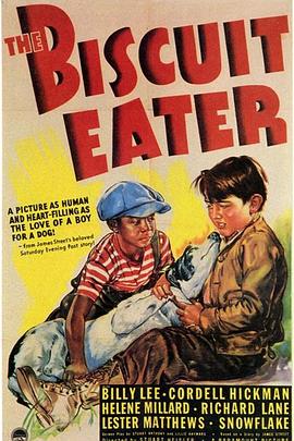 傻狗立大功 The Biscuit Eater