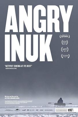愤怒的因纽特人 Angry Inuk