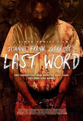 复仇遗言 Johnny Frank Garrett's Last Word