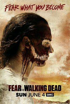 行尸之惧 第三季 Fear the Walking Dead Season 3