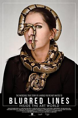 模糊地带：艺术圈内 Blurred Lines: Inside the Art World