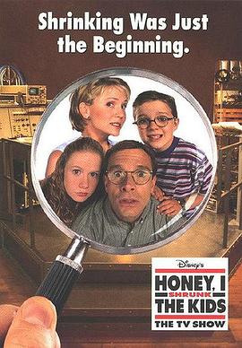 亲爱的，我把孩子变小了 第一季 Honey, I Shrunk the Kids: The TV Show Season 1