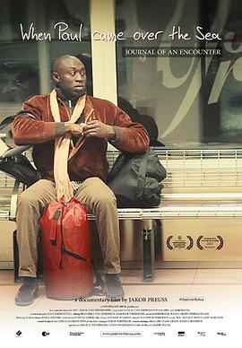 当保罗穿越大海 When Paul Came Over the Sea