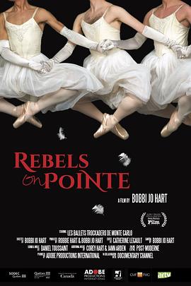 脚尖上的反叛 Rebels on Pointe