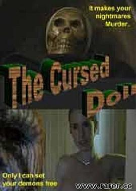 受诅咒的木偶 The Cursed Doll