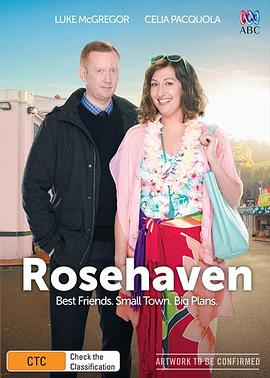 玫瑰港湾 第一季 Rosehaven Season 1