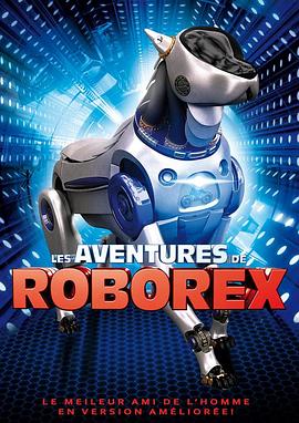 RoboRex历险记 The Adventures of RoboRex