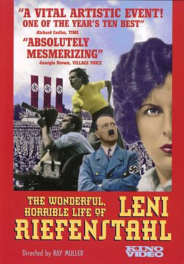 图像的力量：莱尼·里芬施塔尔 Die Macht der Bilder: Leni Riefenstahl