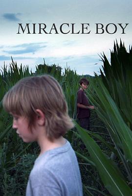 神迹男孩 Miracle Boy