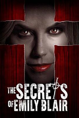艾米丽·布莱尔的秘密 The Secrets of Emily Blair