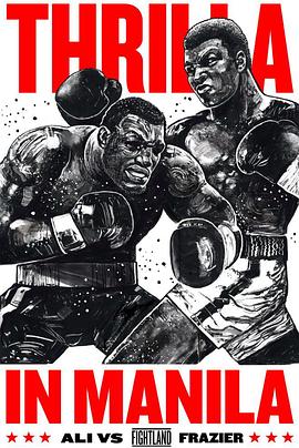 马尼拉之战 Thrilla in Manila