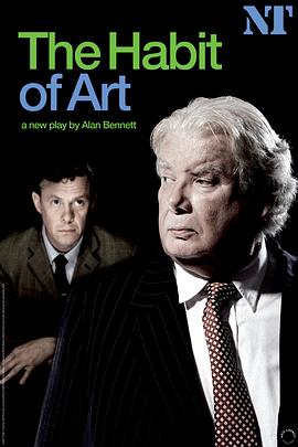 文艺趣向 National Theatre Live: The Habit of Art
