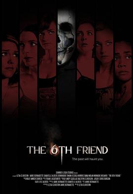 第六位朋友 The 6th Friend