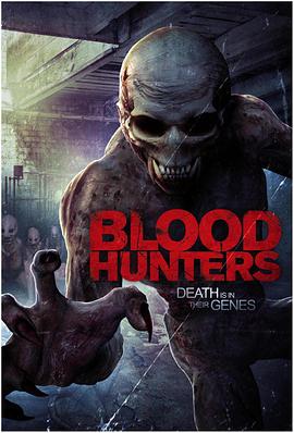 血猎人 Blood Hunters