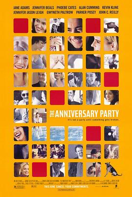 今夜狂欢心事多 The Anniversary Party
