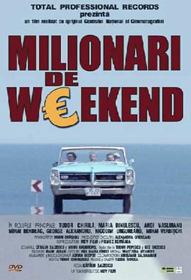 周末的百万富翁 Milionari de weekend