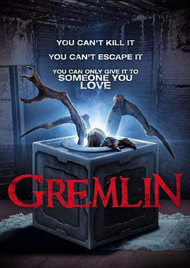 潘多拉异兽 Gremlin