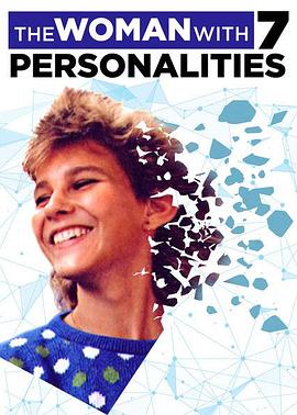 海伦：七重人格女孩 Helen: The Woman with 7 Personalities