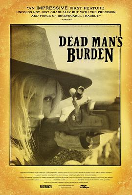 死人的负重 Dead Man's Burden