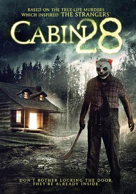 28号小屋 Cabin 28