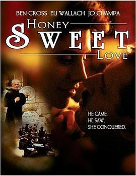 甜蜜的爱 Honey Sweet Love