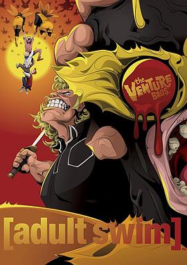 冒险兄弟 第三季 The Venture Bros. Season 3