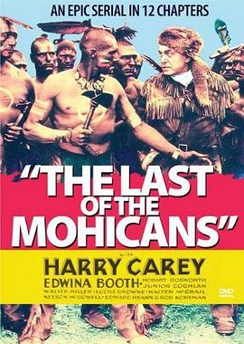 最后的莫西干人 The Last of the Mohicans