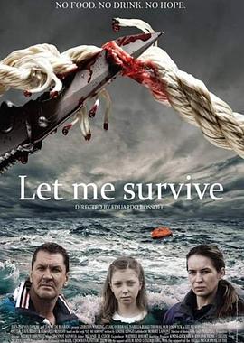 生死之间 Let Me Survive
