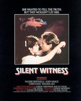 沉默的证人 Silent Witness