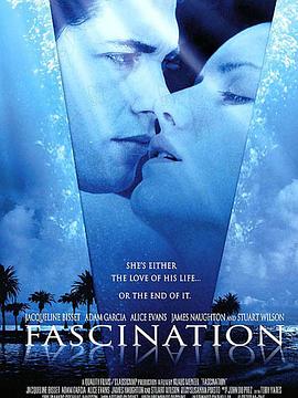 致命魅惑 Fascination