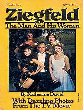 齐格菲和他的女人们 Ziegfeld: The Man and His Women