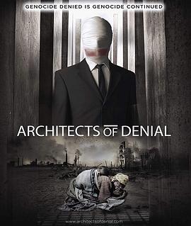 拒绝建筑师 Architects Of Denial