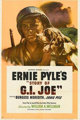 美国大兵乔的故事 Story of G.I. Joe