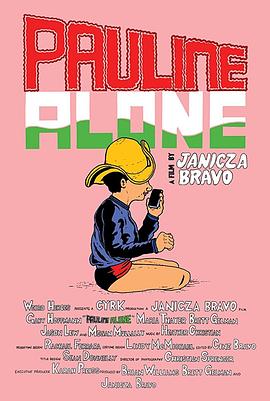 保琳独自一人 Pauline Alone