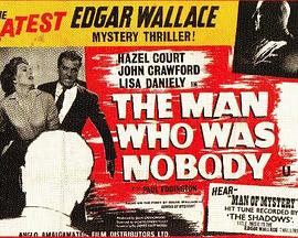 The Edgar Wallace Mystery Theatre: The Man Who Was Nobody