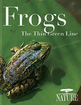 青蛙灭绝危机 Frogs: The Thin Green Line